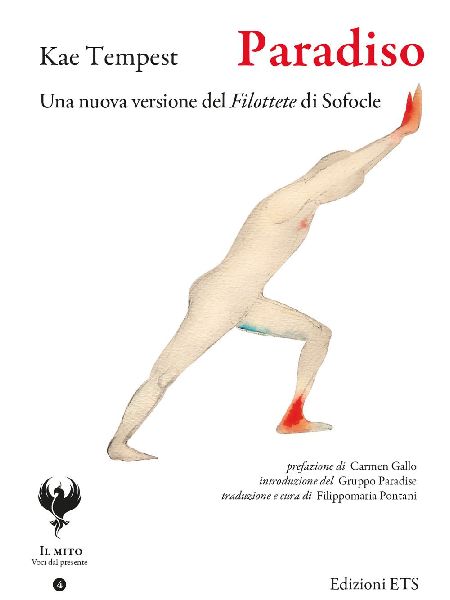 Paradiso. Una nuova versione del Filottete di Sofocle. Testo i...