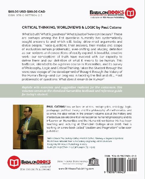 Critical Thinking, Worldviews & Logic