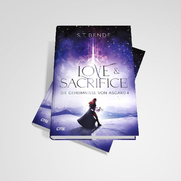 Love & Sacrifice - Die Geheimnisse von Asgard Band 4