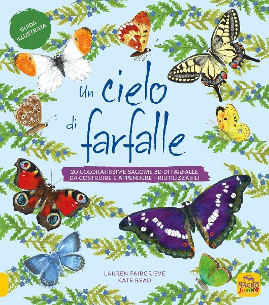 Un cielo di farfalle. 20 coloratissime sagome 3D di farfalle d...