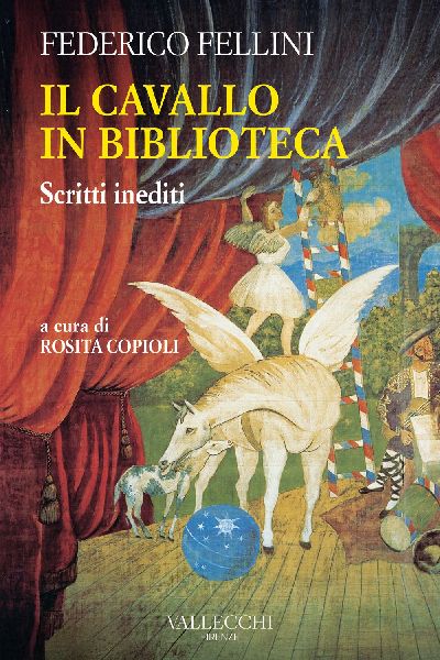 Il cavallo in biblioteca. Scritti inediti