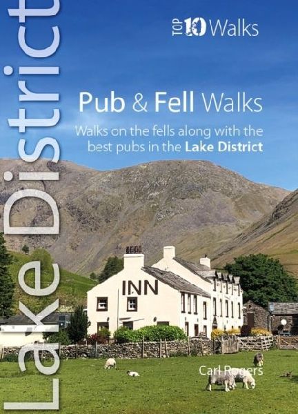 Pub & Fell Walks Lake District (Top 10)