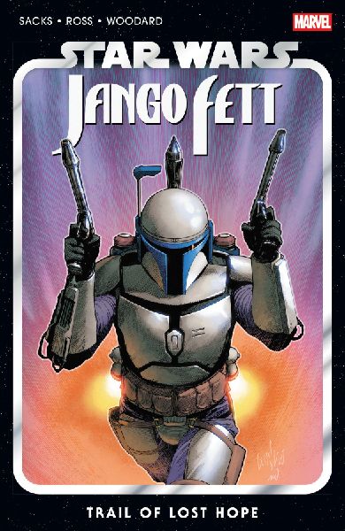 Star Wars: Jango Fett - Trail of Lost Hope