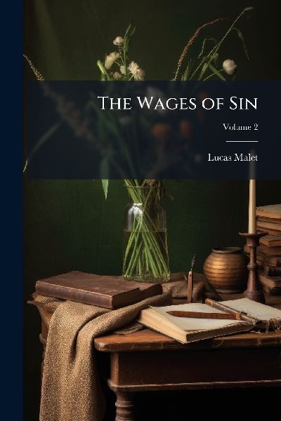 The Wages of Sin