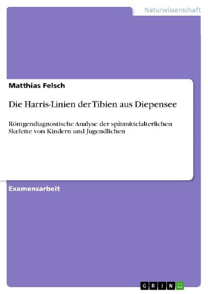 Die Harris-Linien der Tibien aus Diepensee