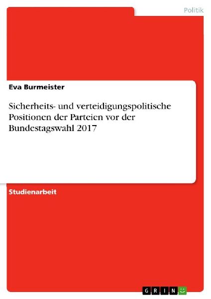 Sicherheits- und verteidigungspolitische Positionen der Partei...