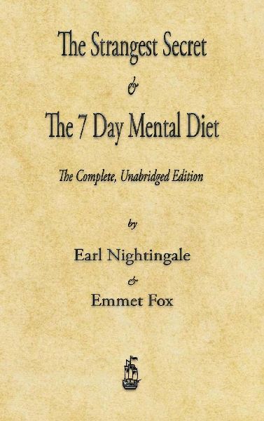The Strangest Secret and The Seven Day Mental Diet