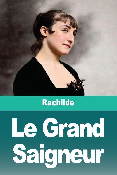Le Grand Saigneur