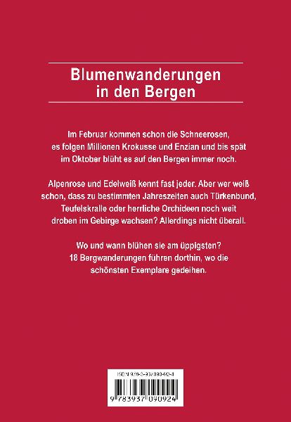 Blumenwanderungen in den Bergen