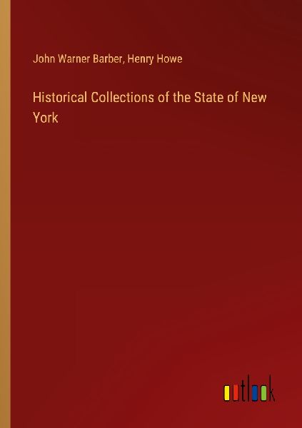 Historical Collections of the State of New York