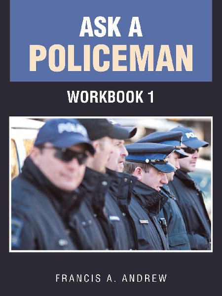 ASK A POLICEMAN