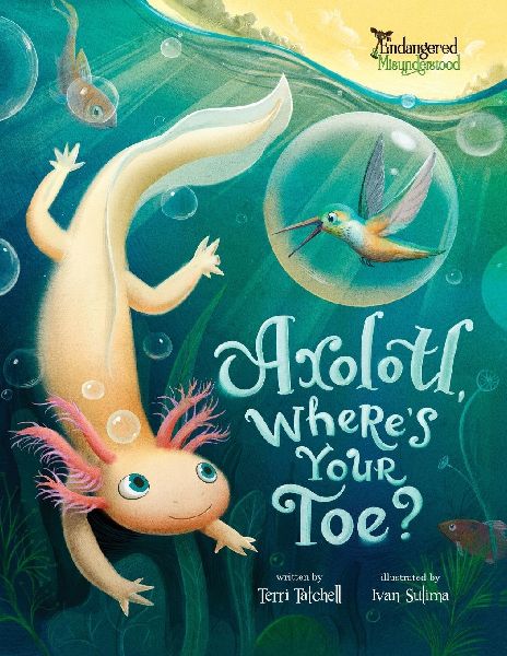 Axolotl, Where's Your Toe?