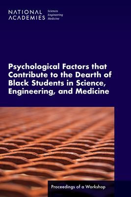 Psychological Factors That Contribute to the Dearth of Black S...