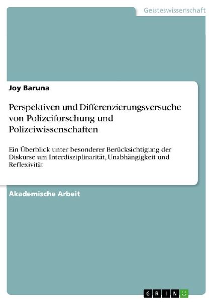 Perspektiven und Differenzierungsversuche von Polizeiforschung...
