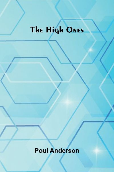 The High Ones