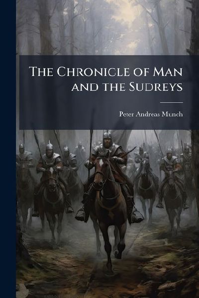 The Chronicle of Man and the Sudreys
