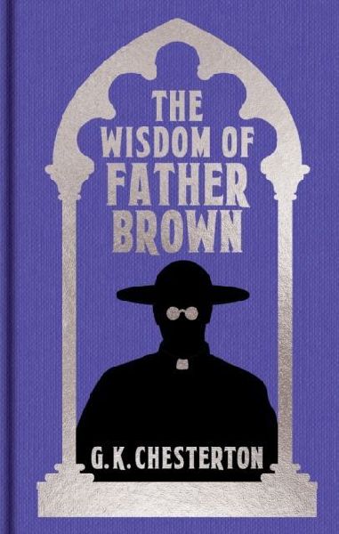 The Wisdom of Father Brown