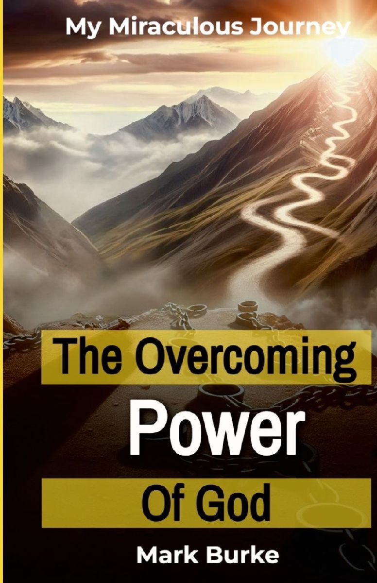 The Overcoming Power of God