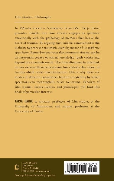 Reframing Trauma in Contemporary Fiction Film
