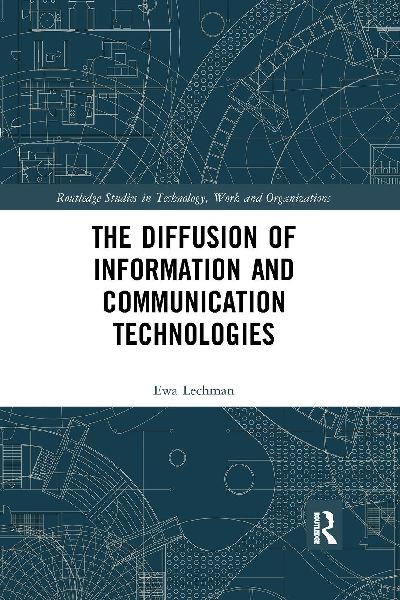 The Diffusion of Information and Communication Technologies