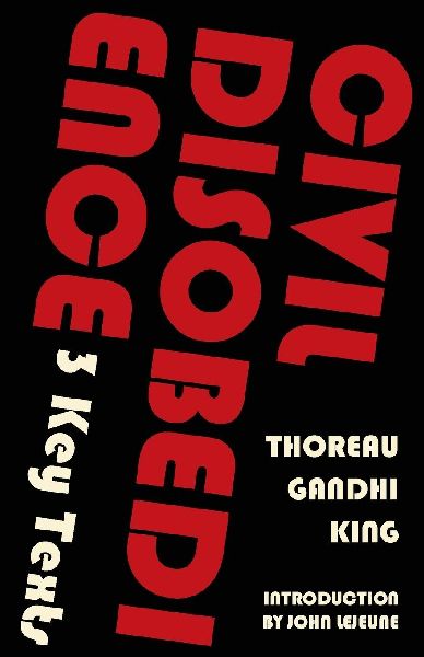 Civil Disobedience-3 Key Texts