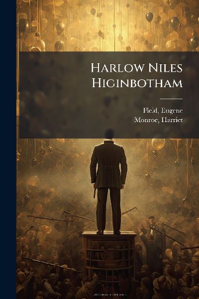 Harlow Niles Higinbotham
