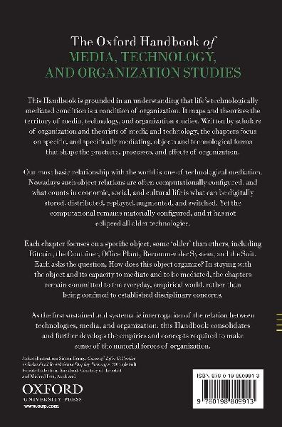 Oxford Handbook of Media, Technology, and Organization Studies