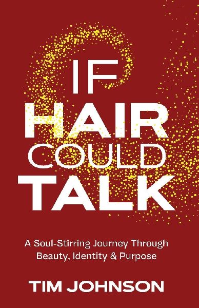 If Hair Could Talk