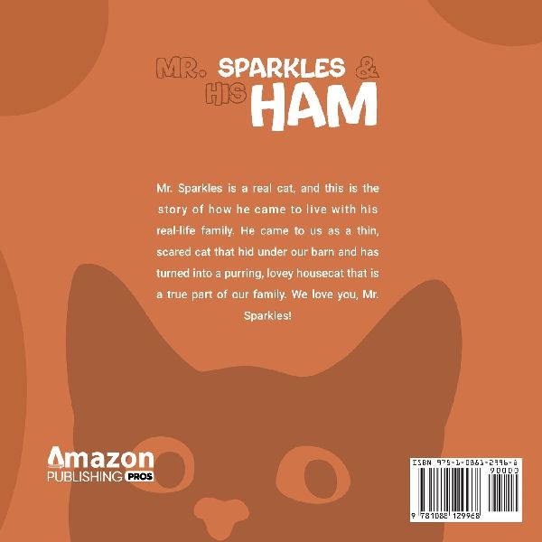 Mr. Sparkles & His Ham