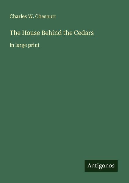The House Behind the Cedars