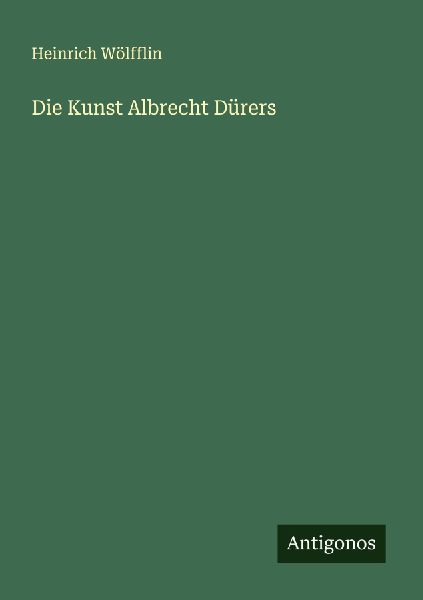 Die Kunst Albrecht Dürers
