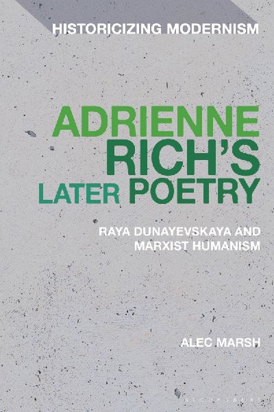 Adrienne Rich's Later Poetry