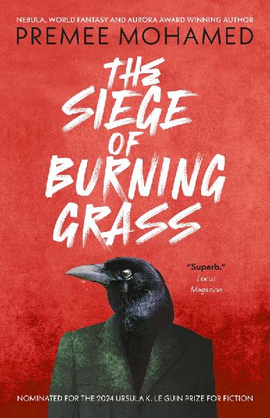 The Siege of Burning Grass