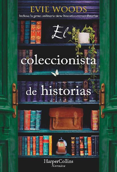 El Coleccionista de Historias (the Story Collector - Spanish Edition)