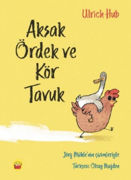 Aksak Ördek ve Kör Tavuk