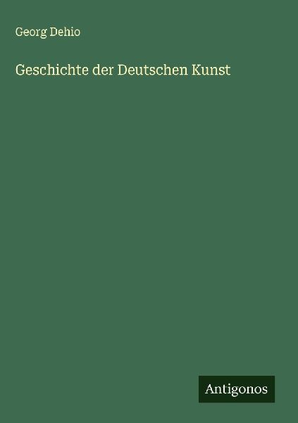 Geschichte der Deutschen Kunst
