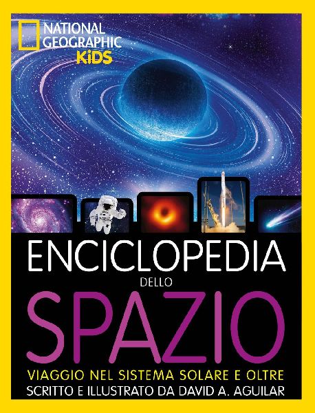Enciclopedia dello spazio. Viaggio nel sistema solare e oltre