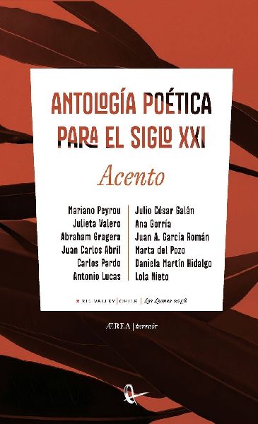 Acento. Antología poética para el siglo xxi