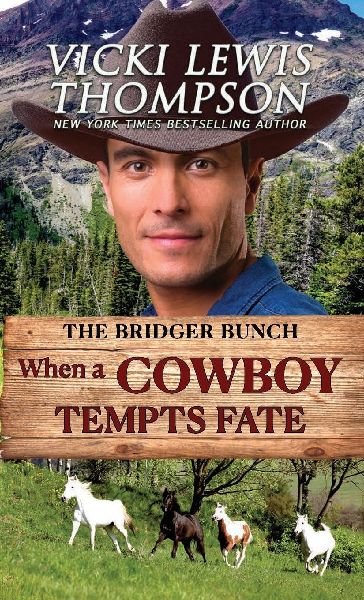 When a Cowboy Tempts Fate