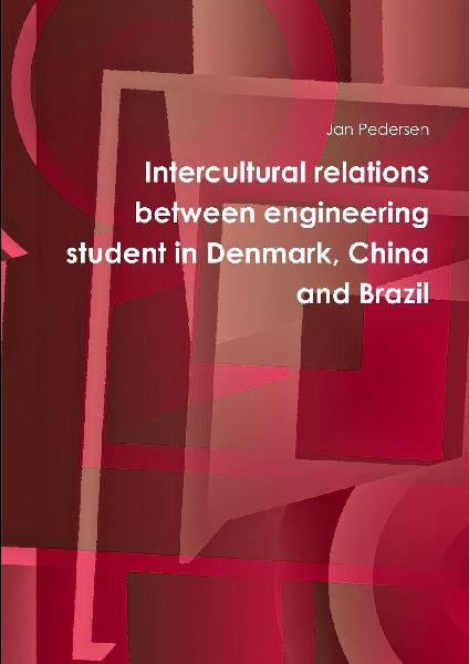 Intercultural relations between engineering student in Denmark...