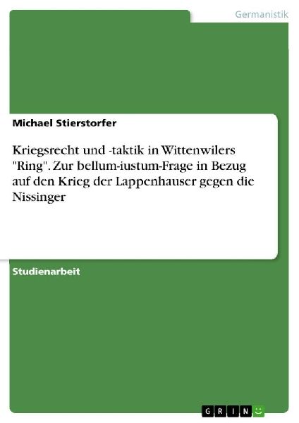 Kriegsrecht und -taktik in Wittenwilers "Ring". Zur ...