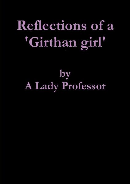 Reflections of a 'Girthan girl'