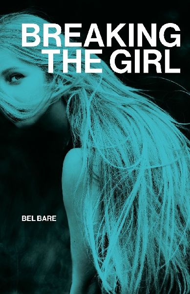 Breaking the Girl