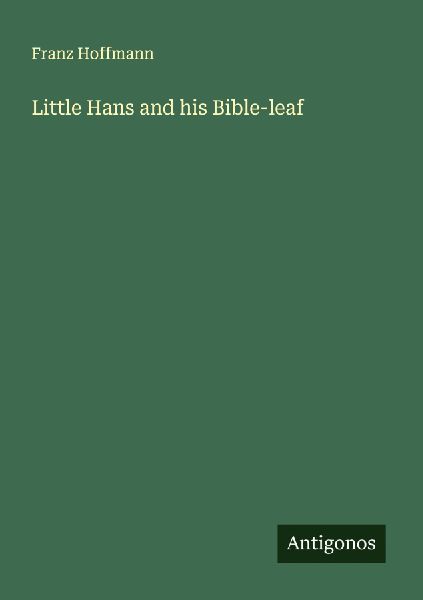 Little Hans and his Bible-leaf