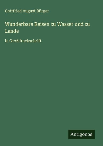 Wunderbare Reisen zu Wasser und zu Lande
