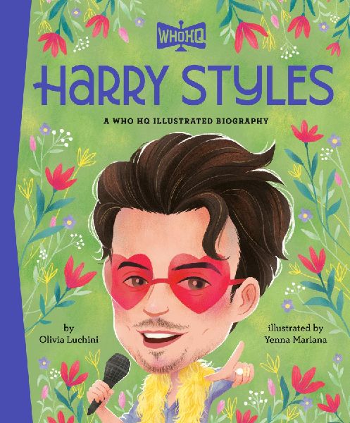 Harry Styles: A Who HQ Illustrated Biography