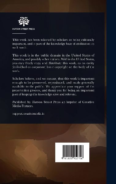 A Manual of the Statutes of Limitation, Showing the Time Within Which the Ownership of Property Must Be Asserted and Exercised, Or Actions Commenced to Prevent the Operation of These Statutes, Viz