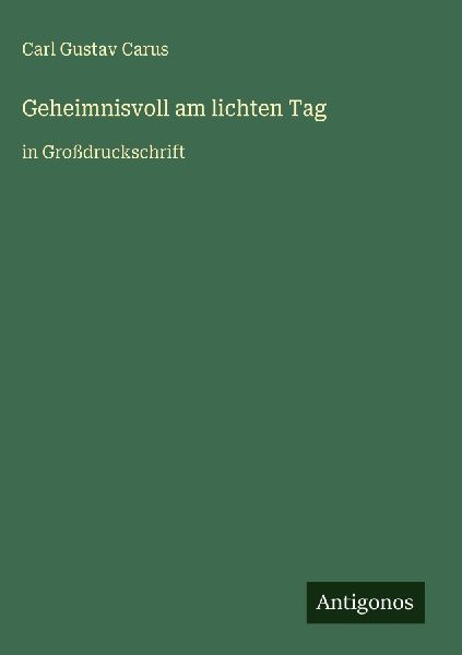 Geheimnisvoll am lichten Tag