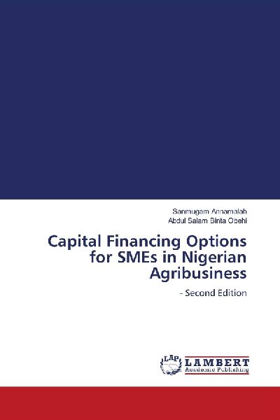 Capital Financing Options for SMEs in Nigerian Agribusiness