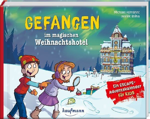 Gefangen im magischen Weihnachtshotel - Ein Escape-Adventskale...